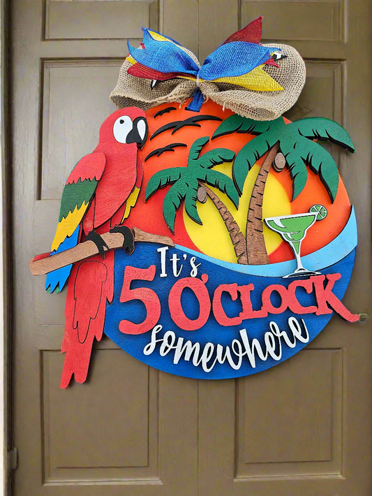 It's 5 O'clock Somewhere - Themed Decorative door round